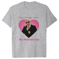 Live Laugh Love Mr. Worldwide Pitbull Graphic T-shirt Women's Men's Hip Hop Retro Fashion T-shirt Unisex Summer Short Sleeve Top
