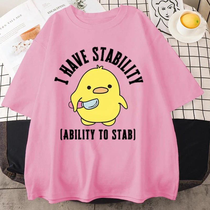 new I Have Stability Ability To Stab T-Shirt Men Women Fashion Duck Meme Graphic T-shirts Soft Unisex Tee Tops Streetwear