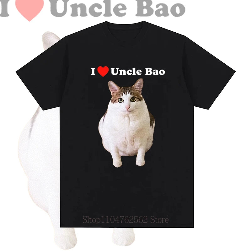I Love Uncle Bao Cats Print T-shirts for Women Men Summer Casual Fashion Funny Loose Streetwear Tops O-Neck Short Sleeve Tees